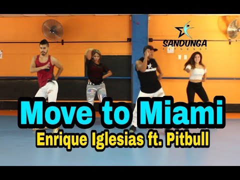 Move To Miami - Enrique Iglesias ft. Pitbull / coreografia Sandunga / zumba