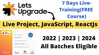 Let's Upgrade Live Online Training | JavaScript, ReactJs , Python Live Project Anyone Can Apply Letsupgrade Free Courses With Free Certificate Javascript Data Visualization Using Python