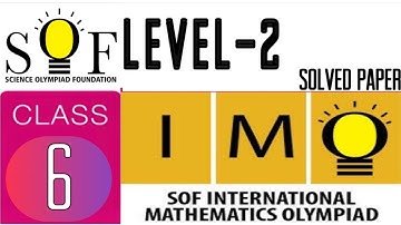 SOF IMO International Math Olympiad Class 6 Level 2 Solved previous year Question Paper 2022#class6