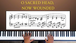 O Sacred Head, Now Wounded – Intermediate Piano Hymn Arrangement with Sheet Music