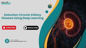 Detection Chronic Kidney Disease Using Deep Learning