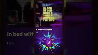 In bed with a psycho /// Layto #musica #edit #lyrics #foryou 100 Song's T4