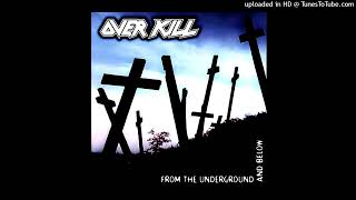 Overkill - Long Time Dyin&#39; (Album Version)