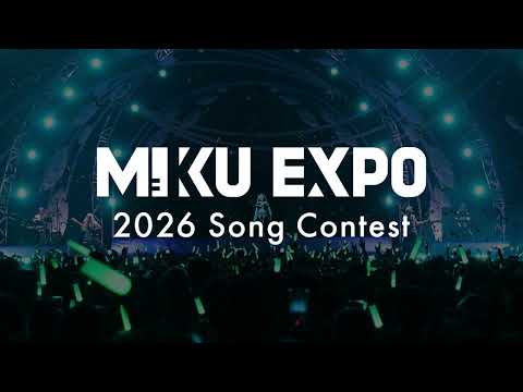 MIKU EXPO 2026 Song Contest Results