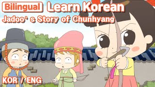 [ Bilingual ] Jadoo’s Story of Chunhyang / Learn Korean with Jadoo