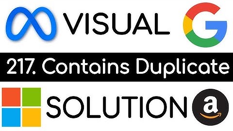 LeetCode 217. Contains Duplicate | Visual Solution Examples in Python