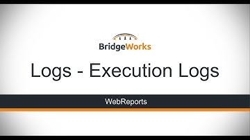 WebReports - Execution Logs
