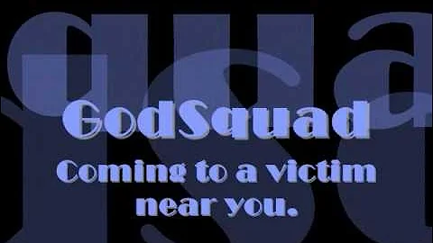 GOD SQUAD- TakeOver