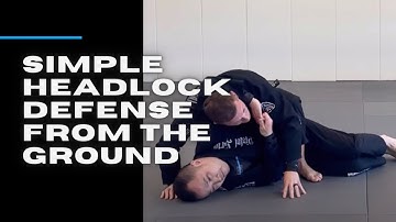 How to Defend a Common Headlock When Fighting on the Ground
