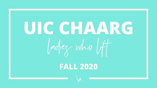 UIC CHAARG: Ladies Who Lift Montage