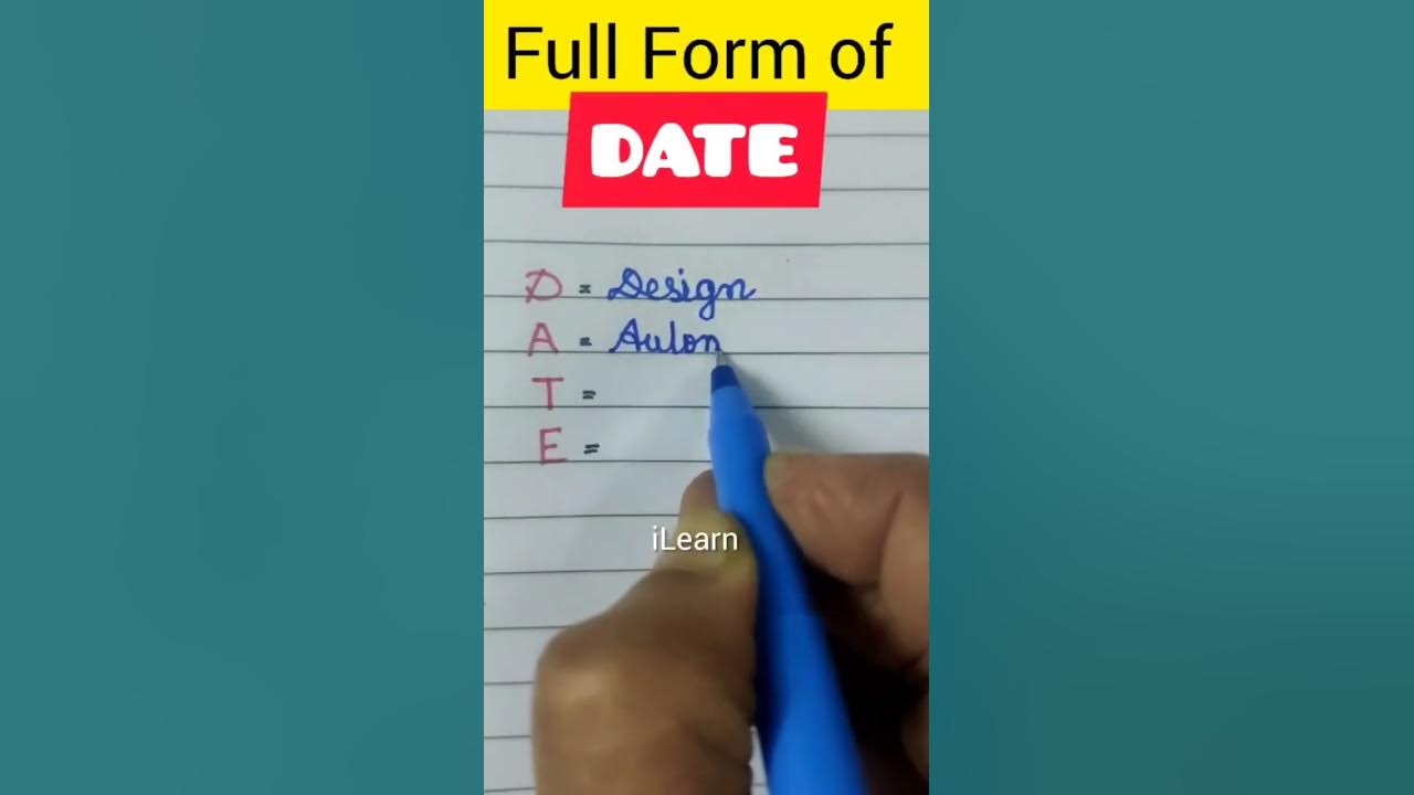 Full form of DATE #shorts #trending #date - YouTube