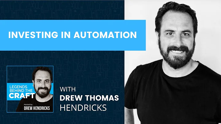 Investing in Automation with Drew Thomas Hendricks