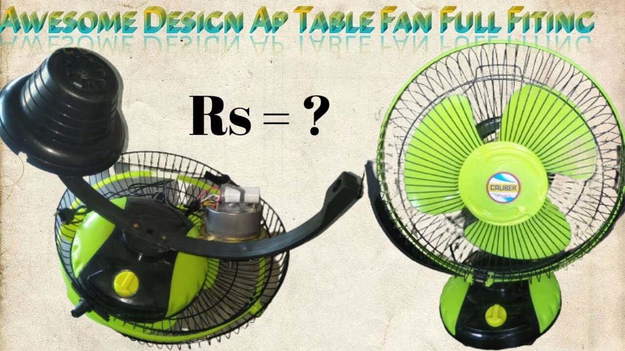 Awesome Design Ap Table Fan  Save Money And Improve Your House Decor || Fan Manufacturers || Fan