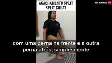 Agachamento Split - Split Squat | SCRVAMOS in Portuguese (Brazil)