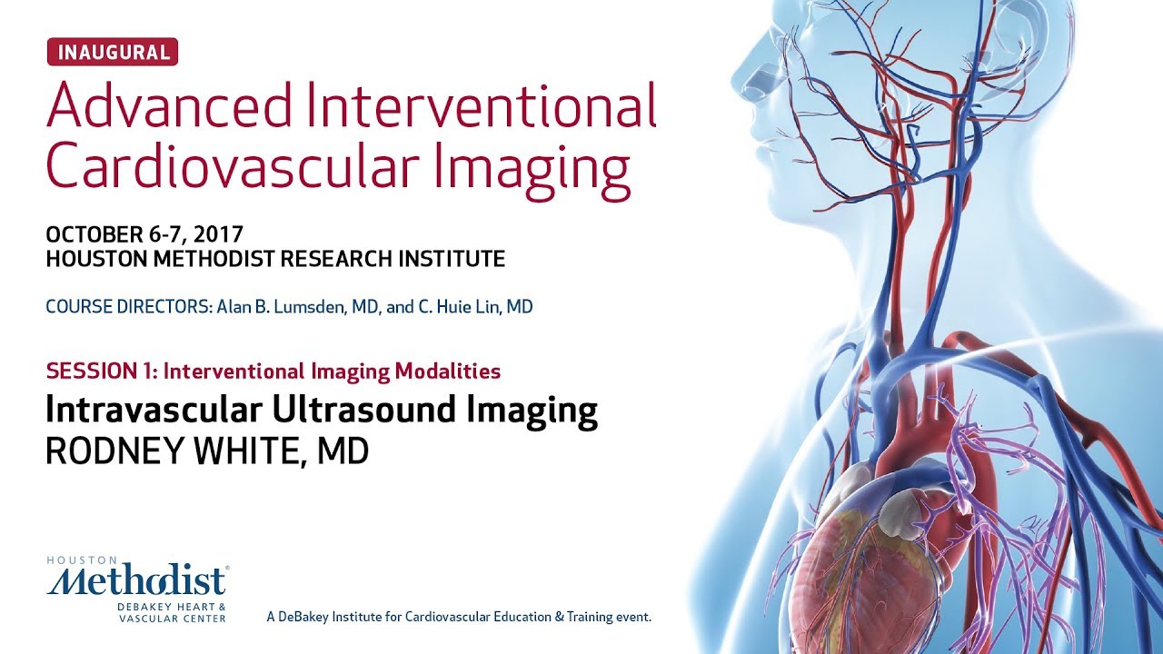 Intravascular Ultrasound Imaging (RODNEY WHITE, MD) education film