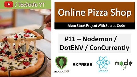 #11 Installing Nodemon dotenv and concurrently package | Mern Stack Tutorials(Hindi/Urdu)