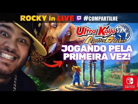 #ROCKYinLive (ง︡'-'︠)ง Conhecendo Ultra Kaiju Monster Rancher (Switch) @RockySilvaBR [RE-EDIÇÃO]