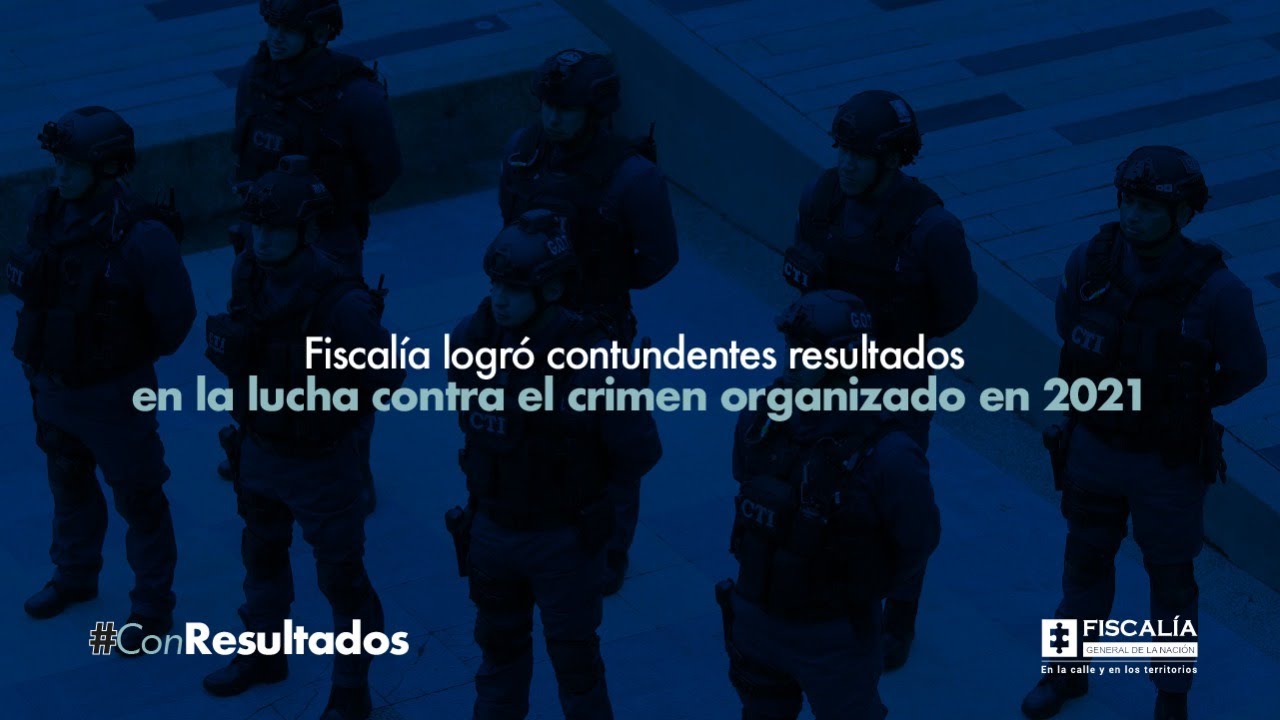 Fiscalía logró contundentes resultados en la lucha contra el crimen ...