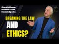 Business Ethics | Keynote Speaker | Chuck Gallagher - Breaking the Law and Ethics