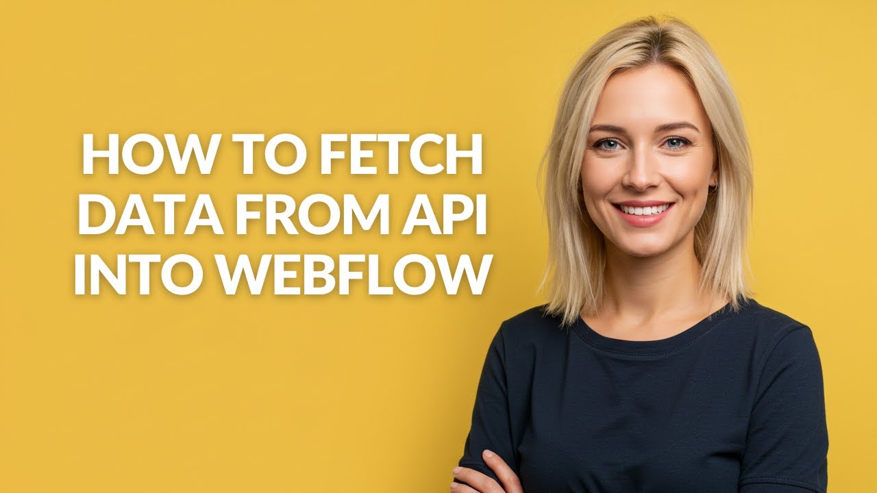 How to Fetch Data From Api Into Webflow - Julia'sTutorials - YouTube