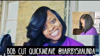 Bob HairCut Quick Weave - @HairbyShaunda