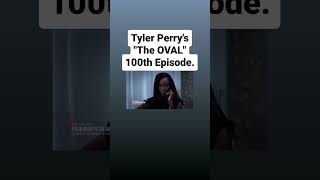 Tyler Perry's 'The OVAL' 100th Episode 12/12/2023.