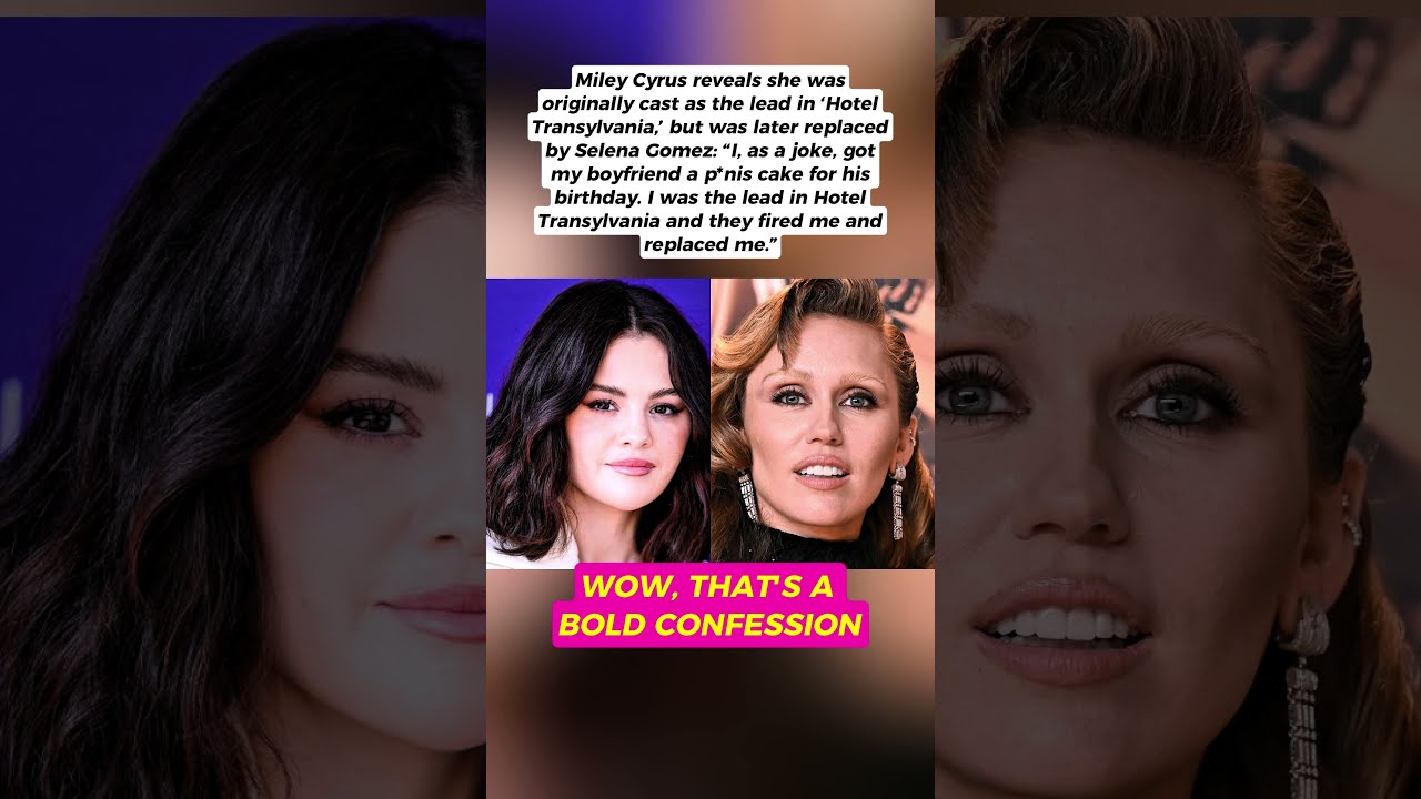 Miley Cyrus Very Bold Selena Gomez Confession
