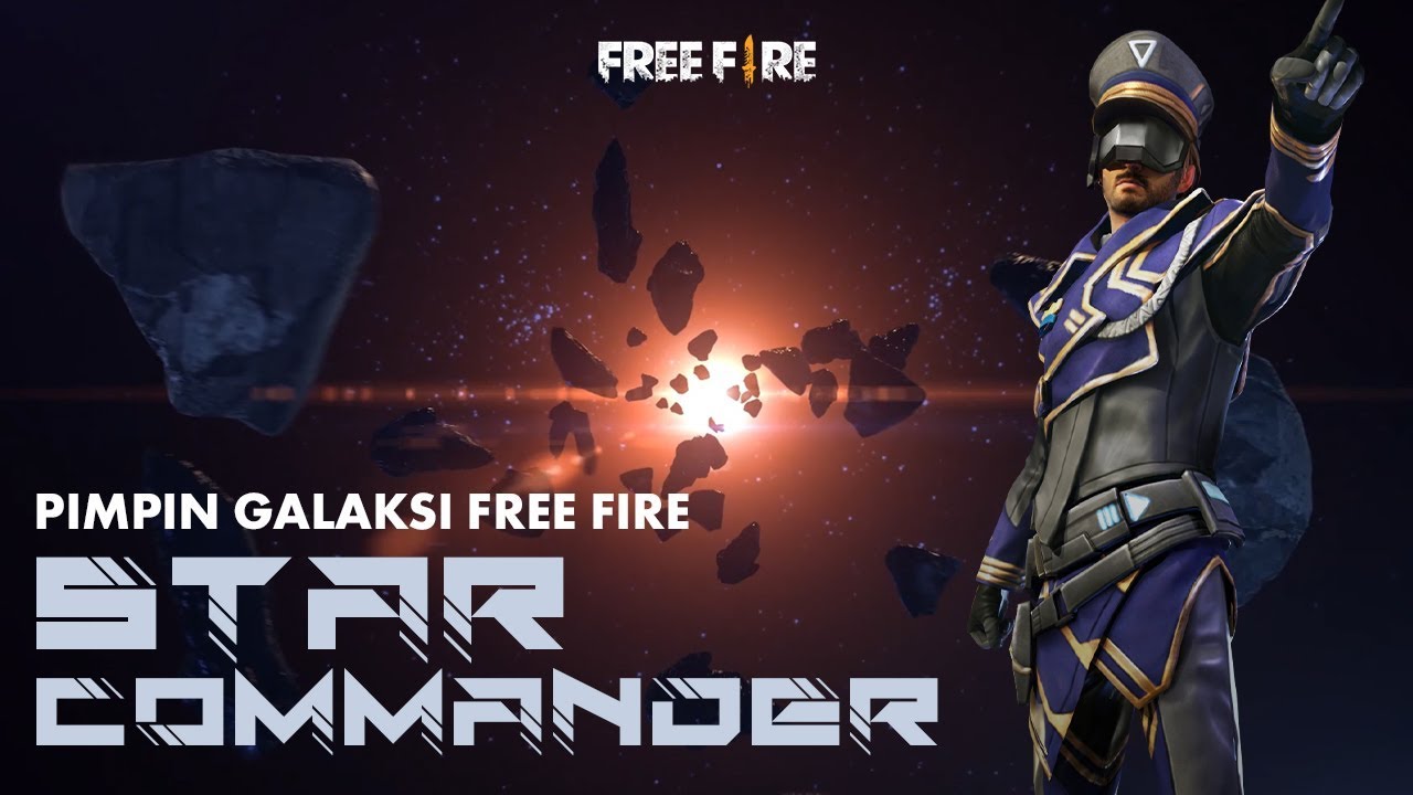 Star Commander - Sang Pemimpin Galaksi Free Fire! - Garena Free Fire - 