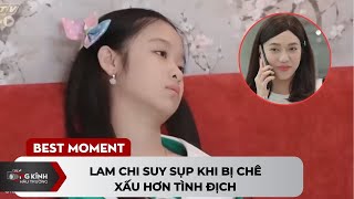 Lam Chi SUY SỤP khi bị chê xấu hơn tình địch