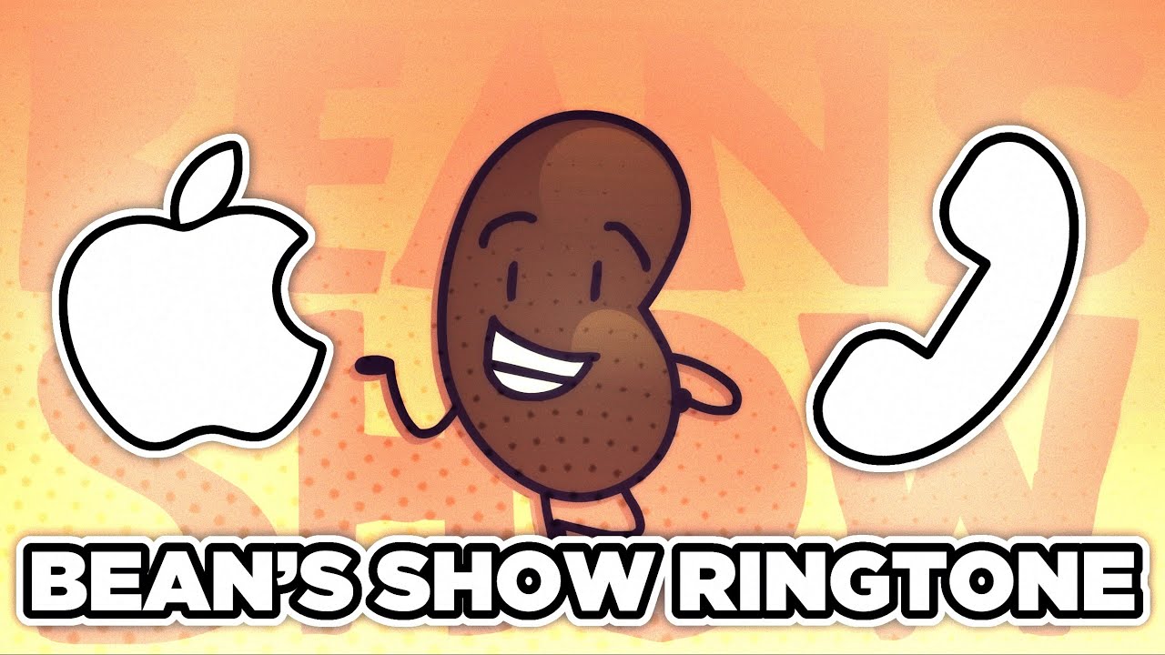 Bean’s Show New Intro But It’s An Apple Ringtone