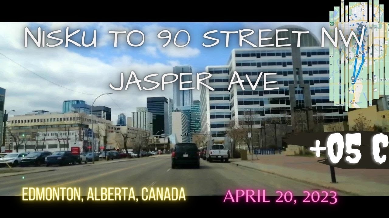 Nisku to 90 Street NW, Jasper AVE Edmonton, Alberta, Canada. +05