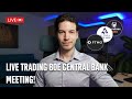 LIVE Trading BOE Meeting. Looking to buy EURUSD!