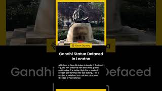 Gandhi Statue Defaced In London | Desh Duniya | Desh Duniya Updates