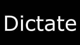 Dictate Meaning