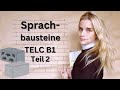 TELC B1 -🇩🇪 Sprachbausteine II 🧱 Prüfungsvorbereitung