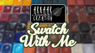 Arkaar Creation Handmade Watercolors | Swatch With Me