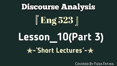 Eng 523|Lesson 10(Part 3)|Complete Lesson |Short Lecture