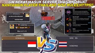 GW NEKAT NANTANGIN ORANG THAILAND 1VS2 RULES HTTPS!! AUTO KASIH PAHAM ELITE CS INDO 😱 - FREE FIRE