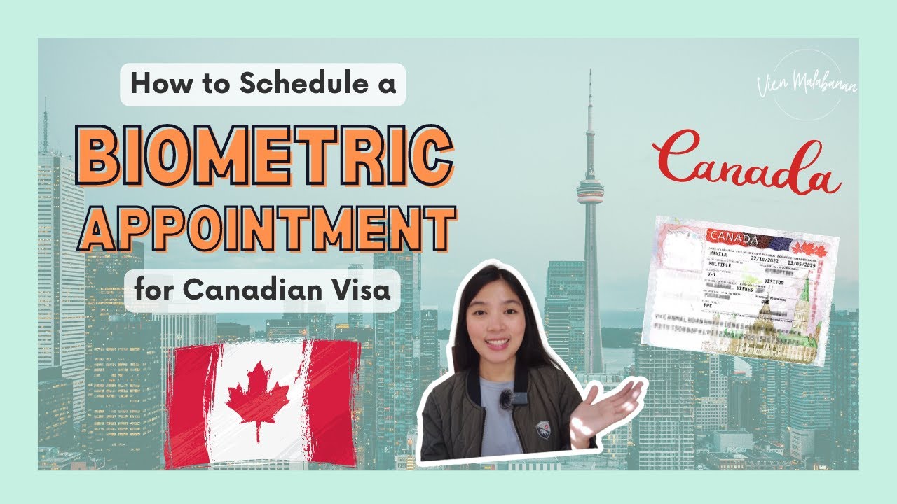 How to Schedule a Biometric Appointment for CANADIAN Visa Application