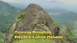 EXSPLOR||Gunung Bongkok..