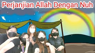 Perjanjian Allah Dengan Nuh#janji#berkat#anakanak#sekolahminggu#praise#God is good#pelangi#kasih