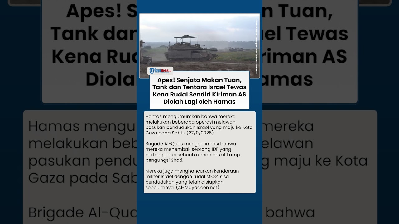 Senjata Makan Tuan! Tank dan Tentara Israel Tewas Kena Rudal Sendiri, Hamas Cerdik Manfaatkan Sisa