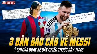 3 REPORTS ON MESSI: WITHOUT MORE THAN TALENT, THERE WOULD BE NO GOAT TODAY