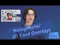 Holographic ID Card Overlays