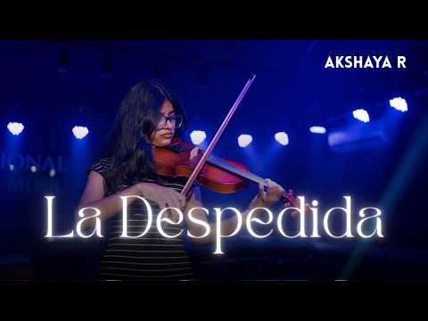 La Despedida | Felipe Gutiérrez y Espinosa | Violin Cover | Akshaya R | K4C School Of Music