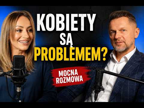 Are women more of a problem today than men? The truth about relationships. @optymalna-zmiana