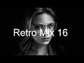 Retro mix part 16 best deep house vocal  nu disco
