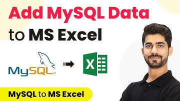 How to Add MySQL Data to MS Excel - MySQL MS Excel Integration