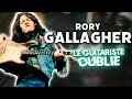 Rory gallagher  le guitariste le plus sousestim 