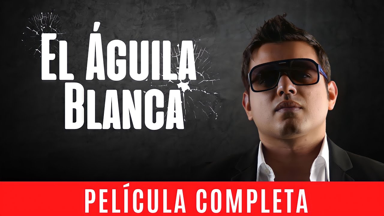 Top 64+ imagen la pelicula el aguila blanca completa